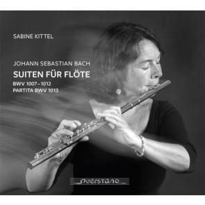 Sabine Kittel: Bach - Suiten für Flöte