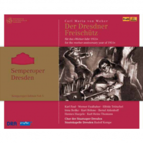 Semperoper Edition Vol. 5 "Der Freischütz"