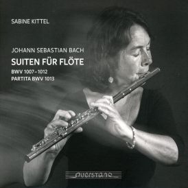 Sabine Kittel: Bach - Suiten für Flöte