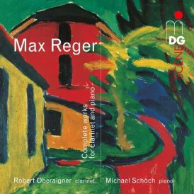CD Max Reger: Werke für Piano & Klarinette 