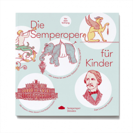 Die Semperoper für Kinder