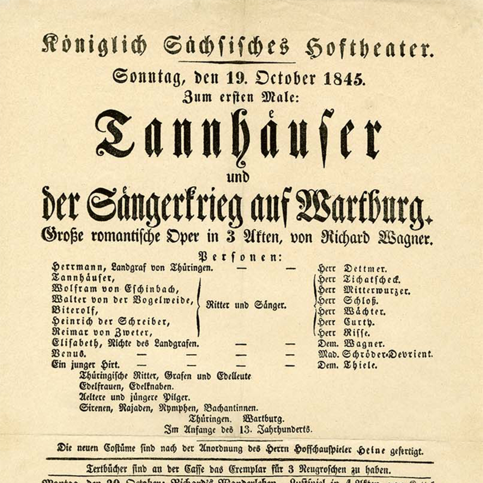 Historisches Theaterplakat aus dem Jahr 1845 zur Uraufführung von Tannhäuser und der Sängerkrieg auf Wartburg von Richard Wagner am Königlich Sächsischen Hoftheater, gestaltet in klassischer Frakturschrift.